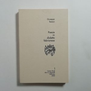 Giuseppe Terenzi - Poesie in dialetto fabrianese