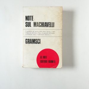 Antonio Gramsci - Note sul Machiavelli