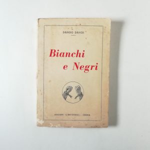 Dando dandi - Bianchi e negri