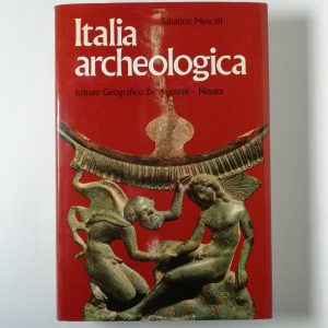 Sabatino Moscati - Italia archeologica