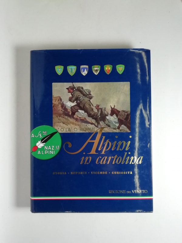 R. Rossini, P. Ambrosini - Alpini in cartolina