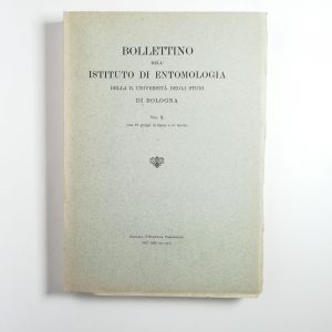 Bollettino del laboratorio di entomologia del R. Istituto superiore agrario di Bologna Vol. X