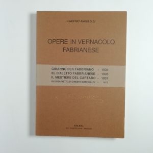 Onofrio Angelelli - Opere in vernacolo fabrianese