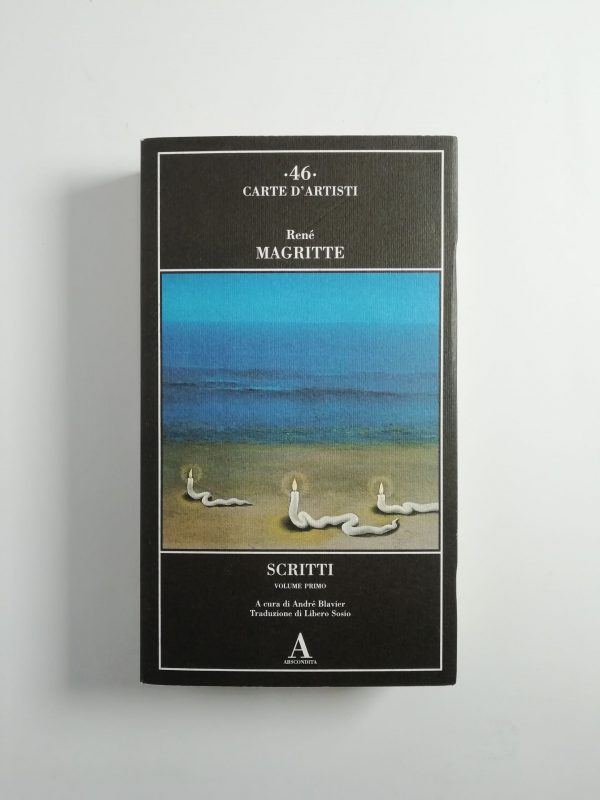 René Magritte - Scritti (Vol. I)