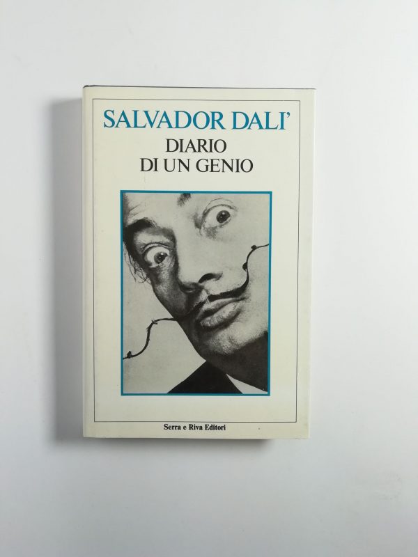 Salvador Dalì - Diario di un genio