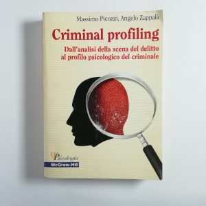 M. Picozzi, A. Zappalà - Criminal profiling
