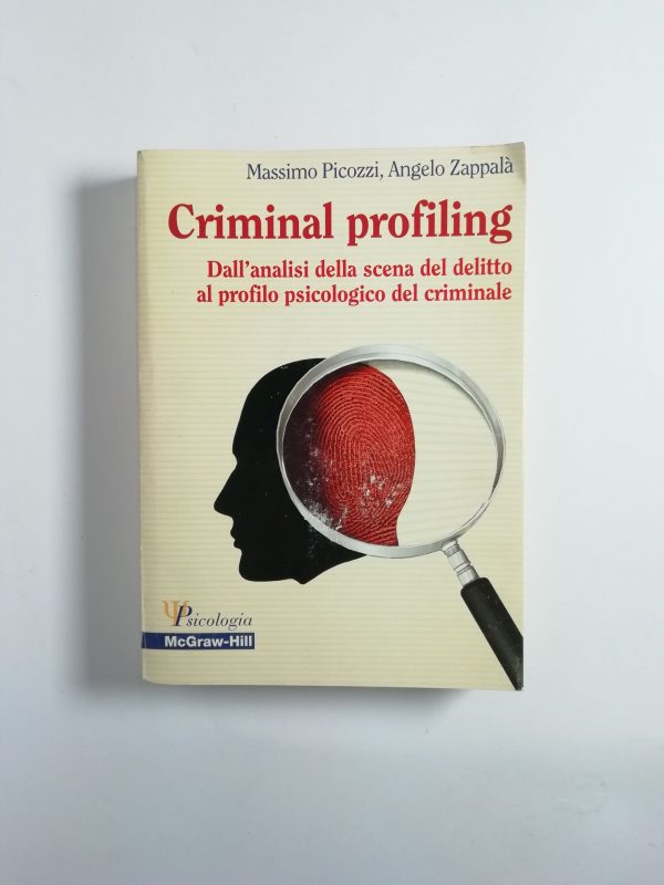 M. Picozzi, A. Zappalà - Criminal profiling