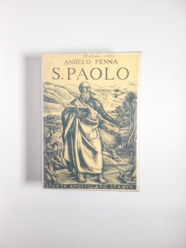 Angelo Penna - S. Paolo - Società apostolato stampa 1946