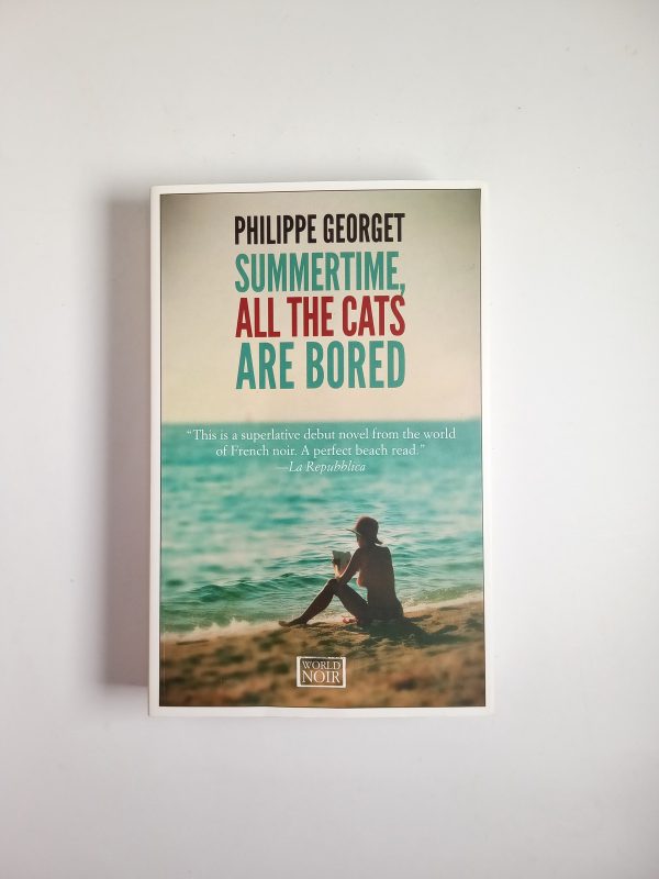 Philippe Georget - Summertime, alle the cats are bored