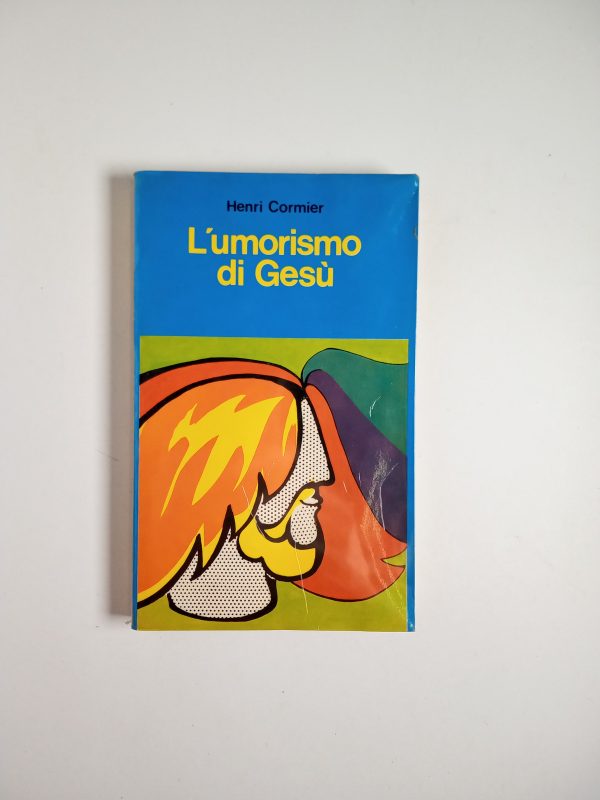 Henri Cormier - l'umorismo di Gesù - Edizioni Paoline 1976