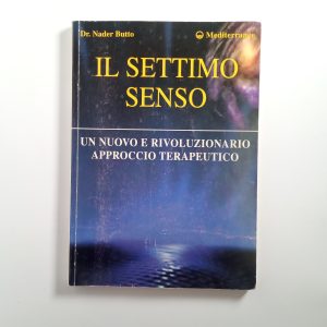 Nader Butto - Il settimo senso - Edizioni Mediterranee 2005
