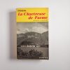 Stendhal - La chartreuse de Parme - Garnier 1961