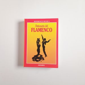 Maria Cristina Assumma - Dizionario di flamenco - A. Vallardi 1996