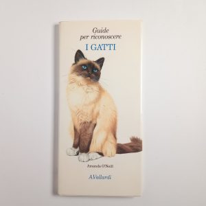Amanda O'Neill - Guide per riconoscere i gatti - A. Vallardi 1992