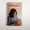 A. M. Turi, R. Cutolo - Rita Cutolo. Magnetismo, fede e guarigione - Mediterranee 1998
