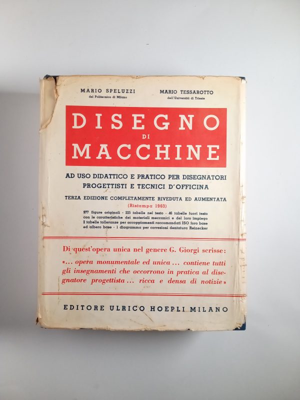 M. Speluzzi, M. Tessarotto - Disegno di macchine - Hoepli 1963
