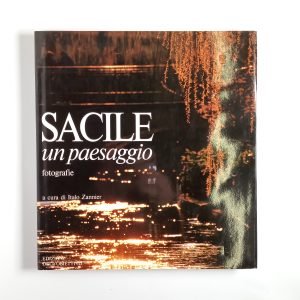 Italo Zanner - Sacile un paesaggio - Edizioni dell'obiettivo 1988