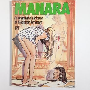 Milo Manara - Le avventure africane di Giusepper Bergman (2)