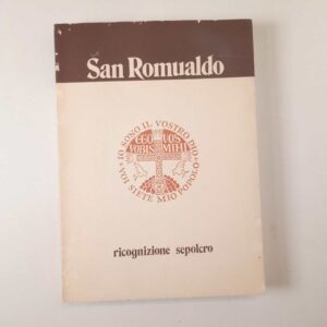 San Romualdo. Ricognizione sepolcro. - 1981