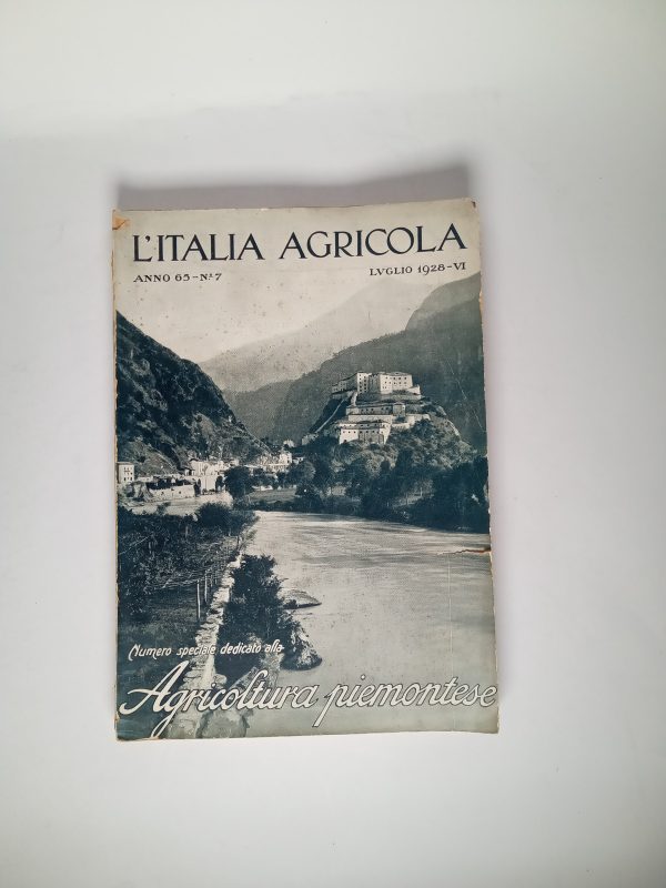 L'Italia agricola N. 7. Agricoltura piemontese - 1928