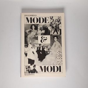 Gillo Dorfles - Mode & modi - Mazzotta 1979
