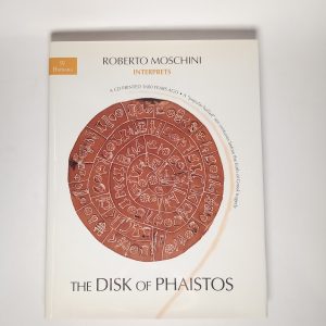 Roberto Moschini - The disk of Phaistos - Humana 2003