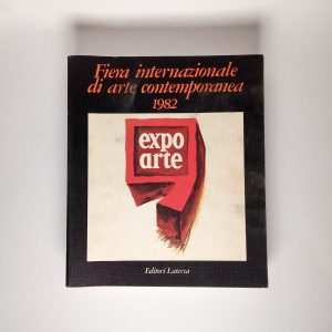 Expo arte. Fiera internazionale di arte contemporanea 1982