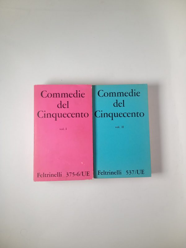 Commedie del Cinquecento (2 volumi) - Feltrinelli 1962-1967