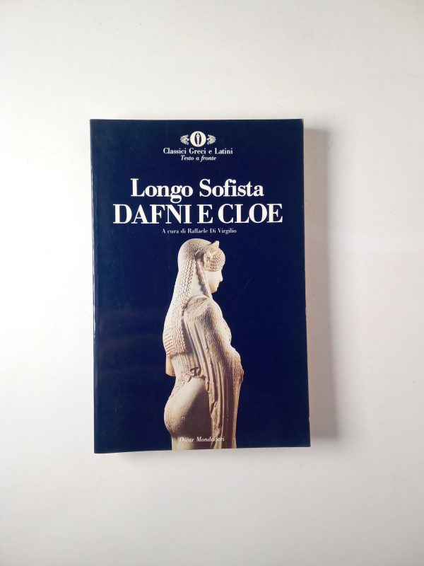 Longo Sofista - Dafni e Cloe - Mondadori 1991