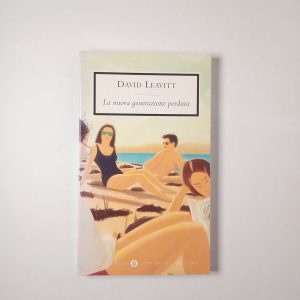 David Leavitt - La nuova generazione perduta - Mondadori 1998