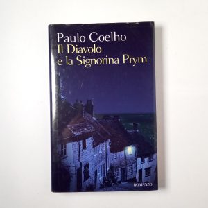 Paulo Coelho - Il Diavolo e la Signora Prym - Mondolibri 2001