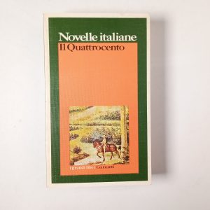 Novelle italiane. Il Quattrocento. - Garzanti 1982