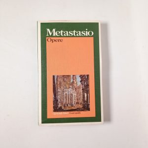 Metastasio - Opere - Garzanti 1979