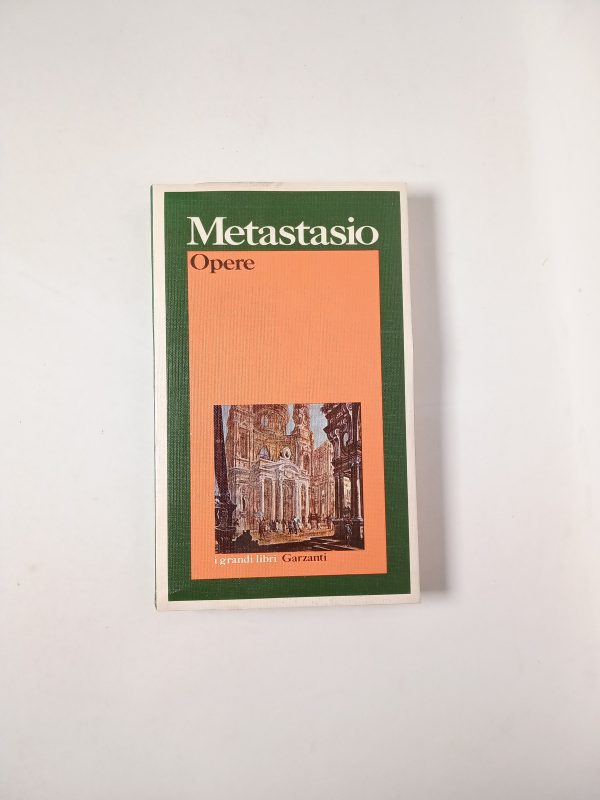 Metastasio - Opere - Garzanti 1979