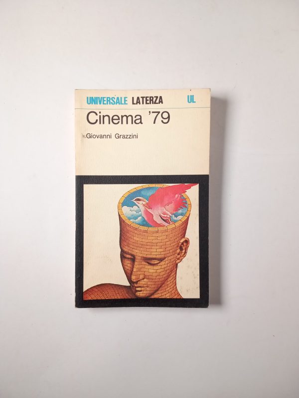 Giovanni Grazzini - Cinema '79 - Laterza 1980