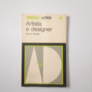 Bruno Munari - Artista e designer - Laterza 1985