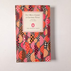 J. M. Cohen (selected by) - Yet more comic & curious verse - Penguin 1959