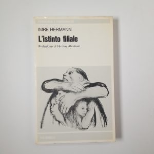 Imre Hermann - L'istinto filiale - Feltrinelli 1974