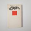 Peter L. Berger - Le piramidi del sacrificio. Etica politica e trasformazione sociale. - Einaudi 1981