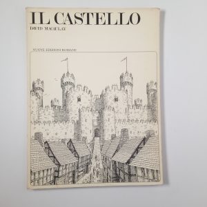 David Macaulay - Il castello - Nuovi Edizioni Romane 1978