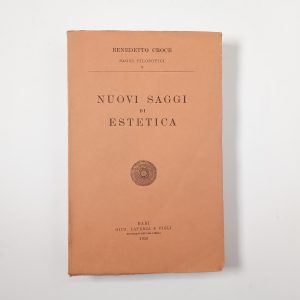 Benedetto Croce - Nuovi saggi di estetica - Laterza 1958