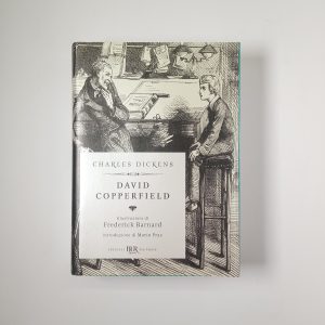 Charles Dickens, (illustrazioni di F. Barnard)- David Copperfield - BUR 2020