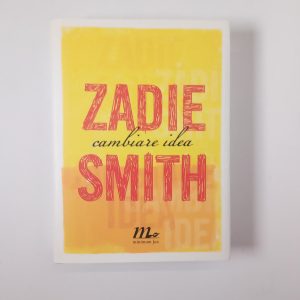 Zadie Smith - Cambiare idea - Minimum fax 2010