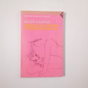 Helen S. Kaplan - Manuale illustrato di terapia sessuale - Feltrinelli 1990
