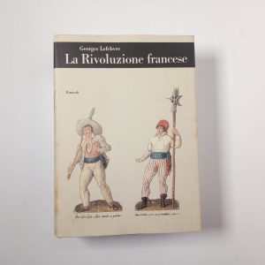 Georges Lefebvre - La rivoluzione francese - Einaudi 1987