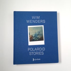 Wim Wenders - Polaroid stories - Jaca Book 2017