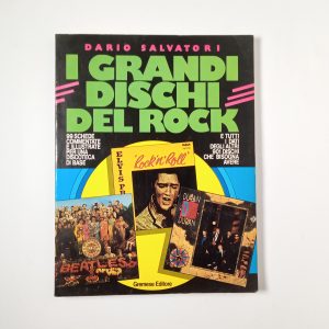 Dario Salvatori - I grandi dischi del rock - Gremese Editore