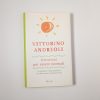 Vittorino Andreoli - Istruzioni per essere normali - Rizzoli 1999