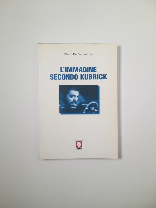 Flavio De Bernardinis - L'immagine secondo Kubrick - Lindau 2003