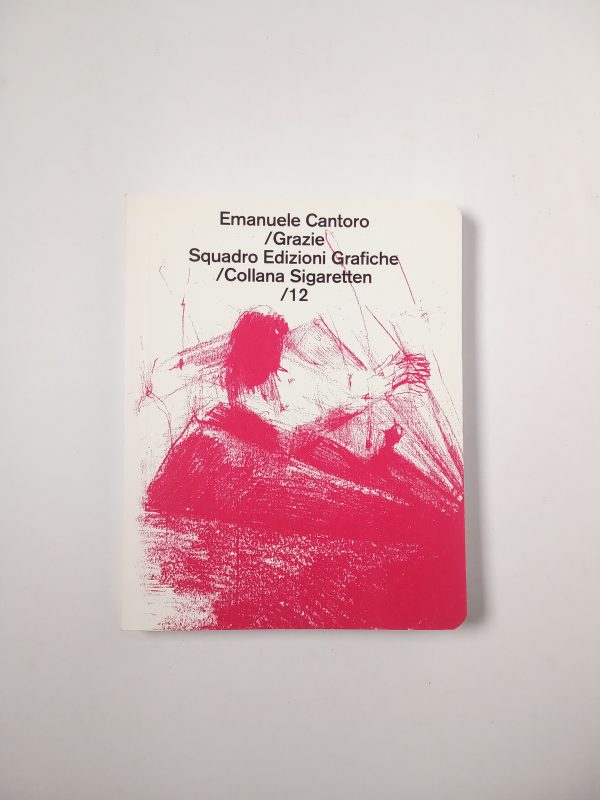 Emanuele Cantoro - Grazie - Sigaretten 2021